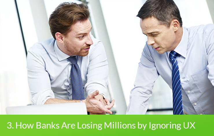 banks-loosing-millions-ignore-ux-uxda